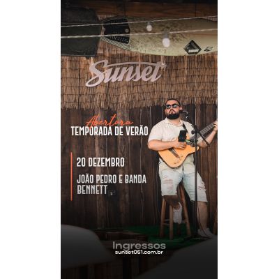 Abertura de Verão com João Pedro e Banda + Bennett