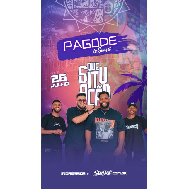 Pagode In Sunset - Grupo Que Situação (26/07)