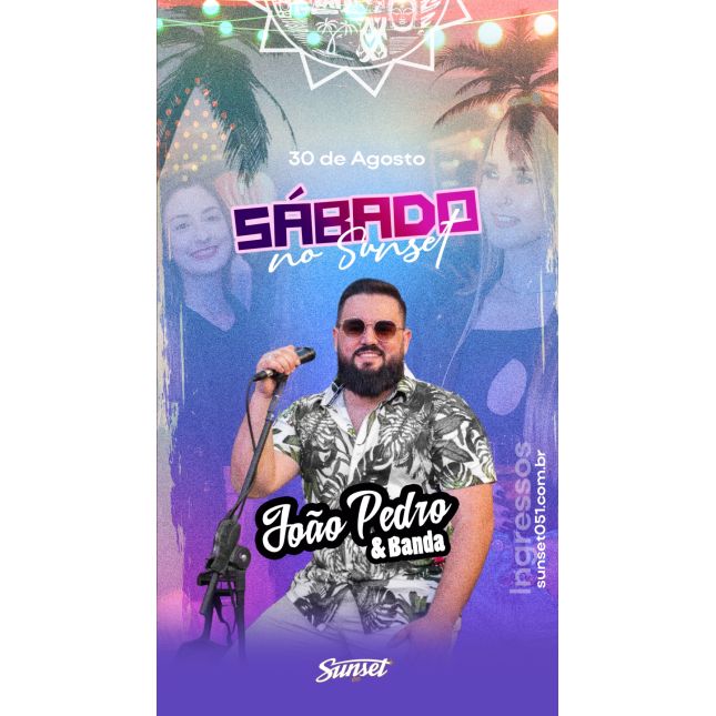Sábado no Sunset com João Pedro & Banda