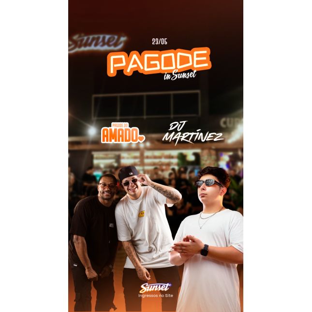 Pagode do Amado + Martinez (23/5) 
