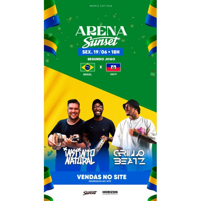 ARENA SUNSET - OPEN BAR - 19/06 - BRASIL X HAITI